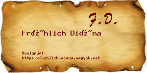 Fröhlich Diána névjegykártya